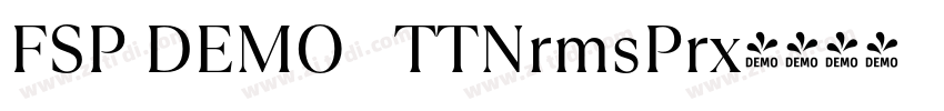 FSP DEMO   TTNrmsPrx字体转换